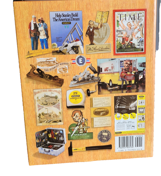 The Legend of Stanley: 150 Years of the Stanley Works HC Book