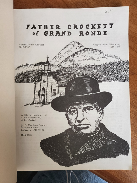 Father Crockett of Grand Ronde Guadalupe Translations Martinus Cawley