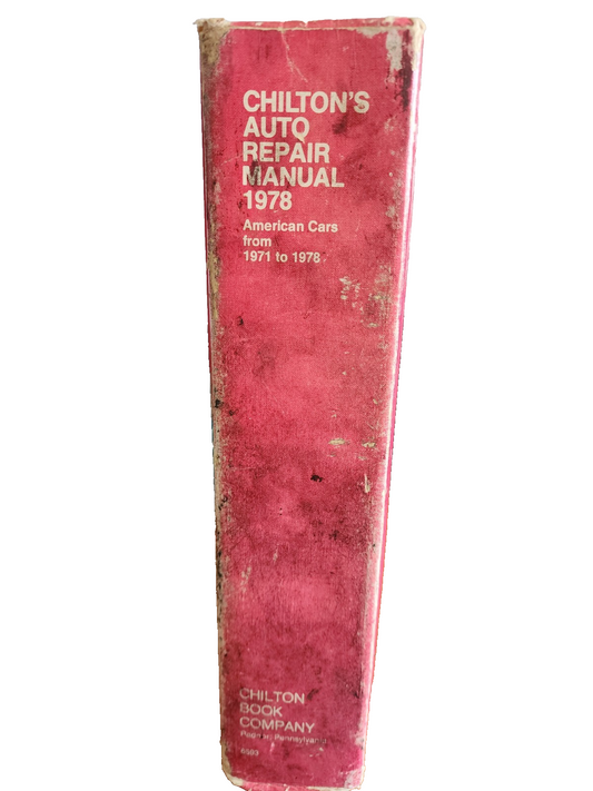 Vtg Chilton's Auto Repair Manual 1978 "American cars from 71 - 78" HC