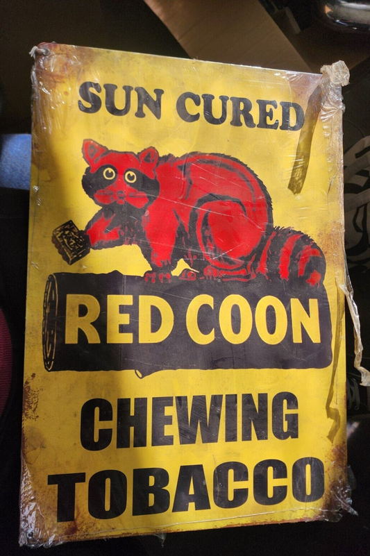 SUN CURED RED COON CHEWING TOBACCO 18" Heavy Duty U.S.A. Advertising Sign