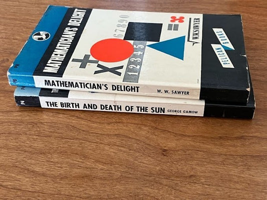 Pelican Books - Mathematician's Delight/The Birth and Death of the Sun-lot of 2