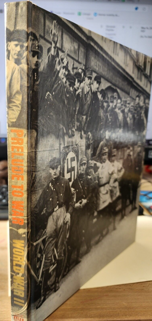 Prelude to War (World War II) - Hardcover By Elson, Robert T. - GOOD