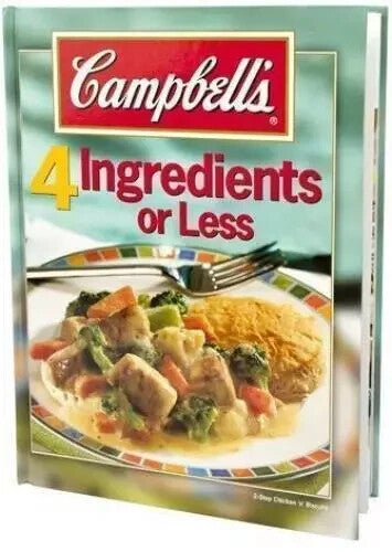 Campbells 4 Ingredients or Less Cookbook - Hardcover