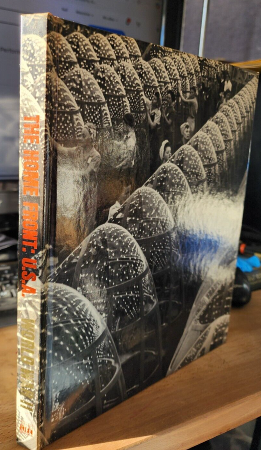 The Home Front: U.S.A.--Time-Life World War II Series - GOOD