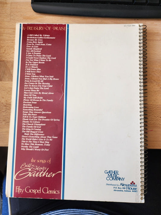 A Treasury of Praise: Fifty Gospel Classics Songs of Bill & Gloria Gaither PB