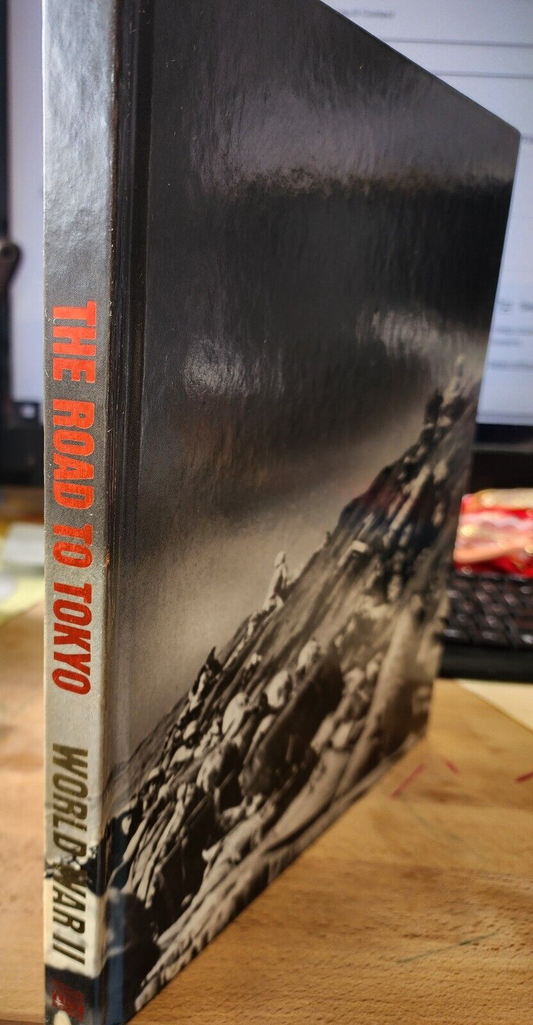World War II Time Life Book THE ROAD TO TOKYO Hardcover (1979) WW2