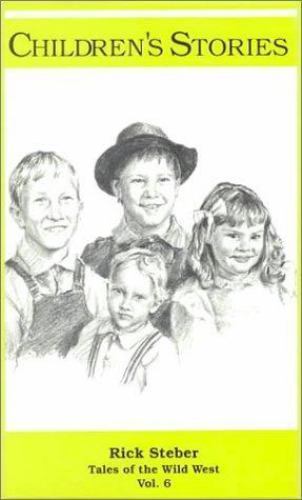 Vtg Trade Paperback Children’s Stories by Rick Steber Vol 6