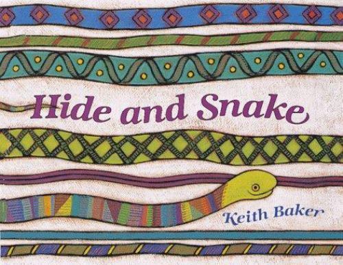 Hide and Snake by Baker, Keith - GOOD