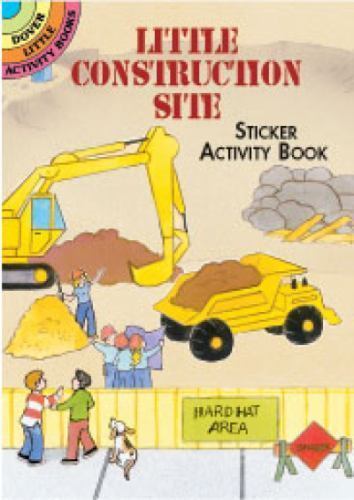 Little Construction Site Sticker Activity Book by Cathy Beylon