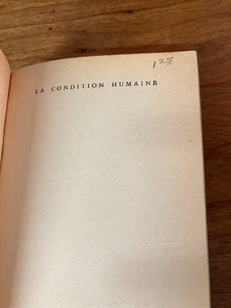 La Condition Humaine - Andre Malraux