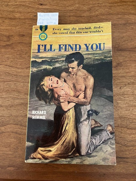 Richard Himmel Paperback Books - "I'll Find You" & "Two Deaths Must Die"