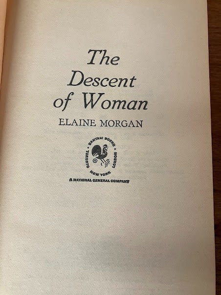 THE DESCENT OF WOMEN BY ELAINE MORGAN
