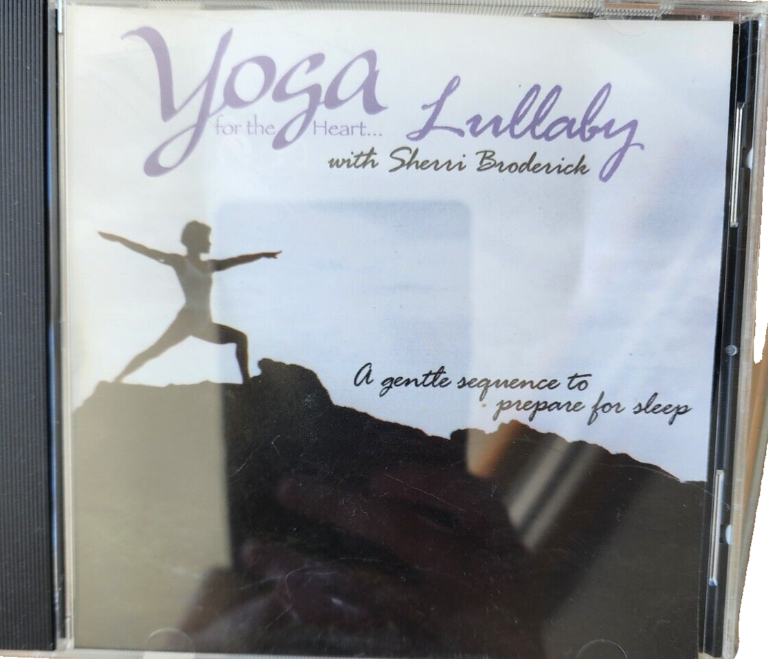 YOGA LULLABY - WITH SHERRI BRODERICK -
