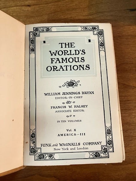 1906 THE WORLD'S FAMEOUS ORATIONS - William Jennings Bryan - 8/10 Volumes