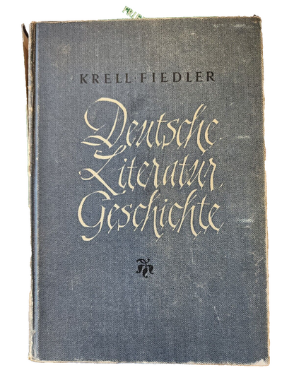 Deutsche Literaturgeschichte. Krell, Leo und Leonhard Fiedler: