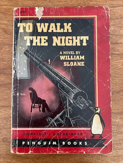 "TO WALK THE NIGHT' by William Sloane & 'IN HAZARD' by Richard Hughes - lot of 2