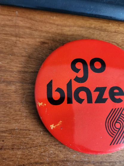 1970’s PORTLAND TRAILBLAZERS Go Blazers Pin Button NBA 3.5"