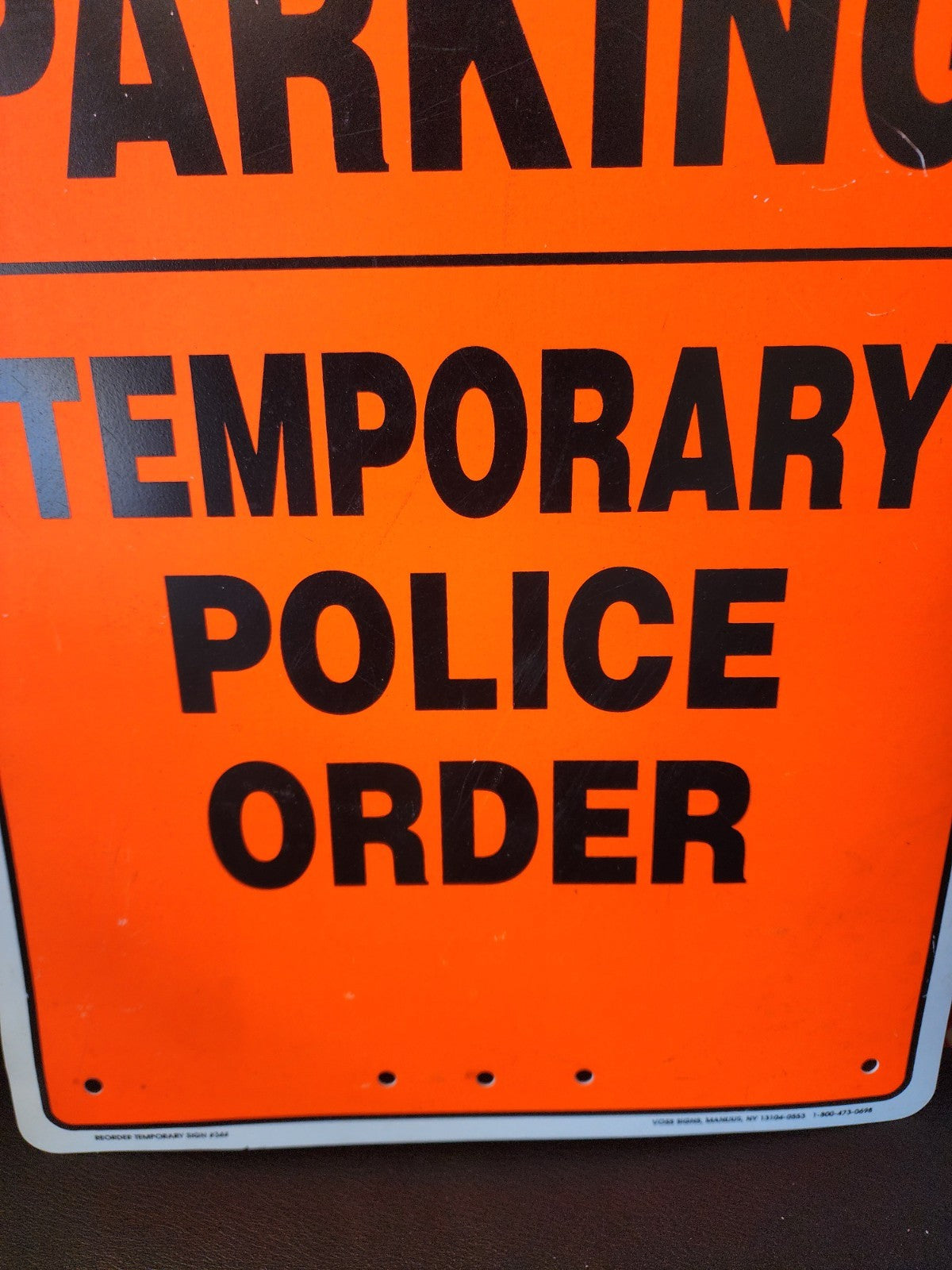 No Parking - Temporary Police Order Plastic Sign 12" x 18"