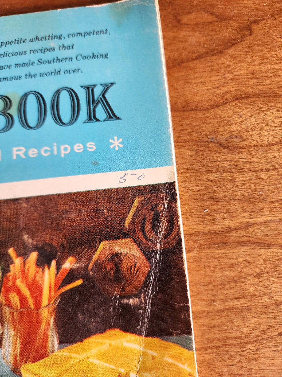 Southern Cookbook: 250 Fine Old Recipes Vtg Book