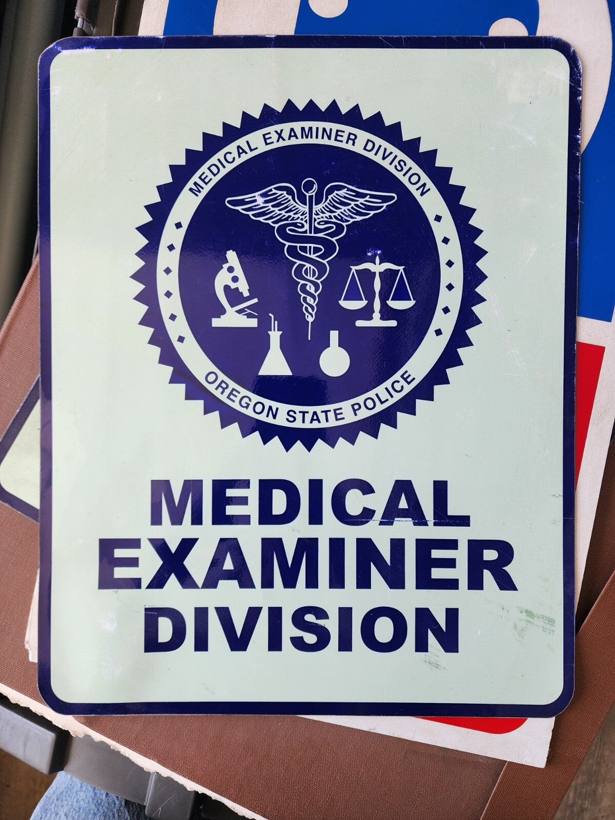Oregon State Police Medical Examiner Division Magnet Sign 12" X 15"
