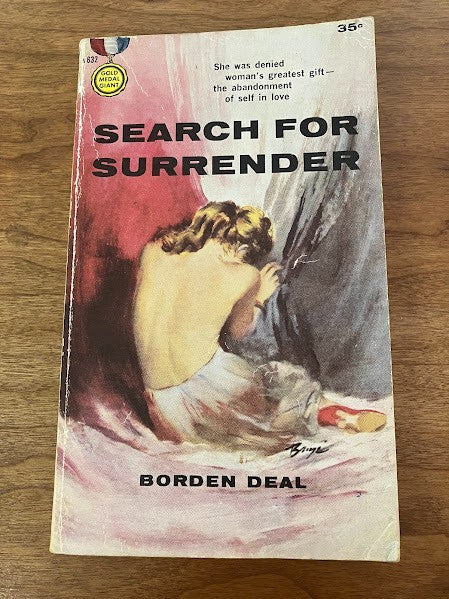 Gold Medal Book - SEARCH FOR SURRENDER by BORDEN DEAL