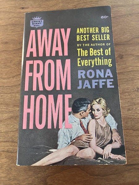 Crest Giant - AWAY FROM HOME by Rona Jaffe