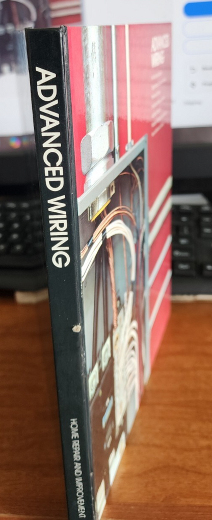 Advanced Wiring (Home Repair and Improvement) - Hardcover - GOOD