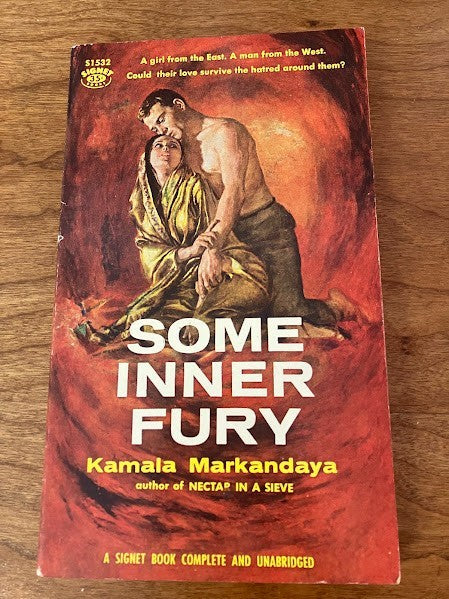 Signet Book - Some Inner Fury By Kamala Markandaya