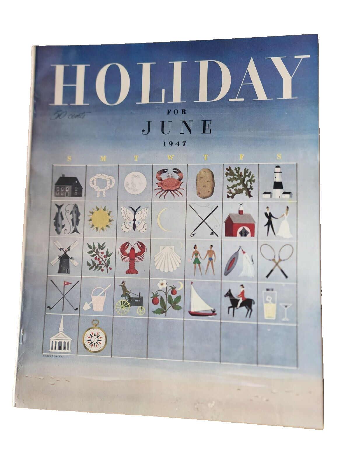 1947 JUNE HOLIDAY MAGAZINE - LONG ISLAND CALENDAR