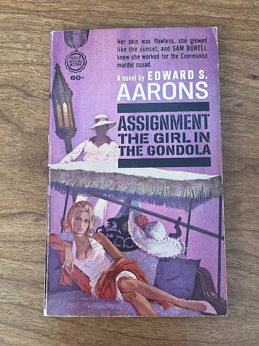 Vintage Paperback - Edward S AAarons: ASSIGNMENT THE GIRL IN THE GONDOLA