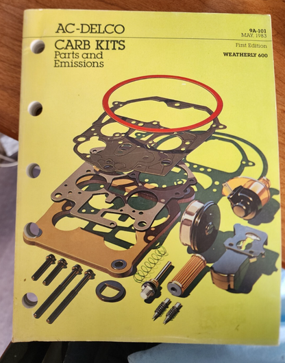 AC-Delco Carb Kits Parts ~ 1983 ~ Catalog # 9A-101 First Edition
