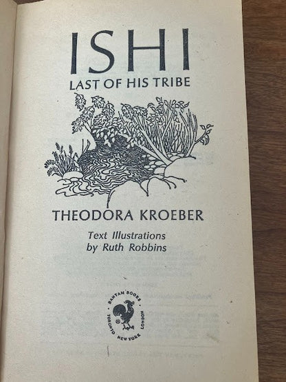 Vintage Paperback - Ishi the Last of His Tribe by Theodora Kroeber