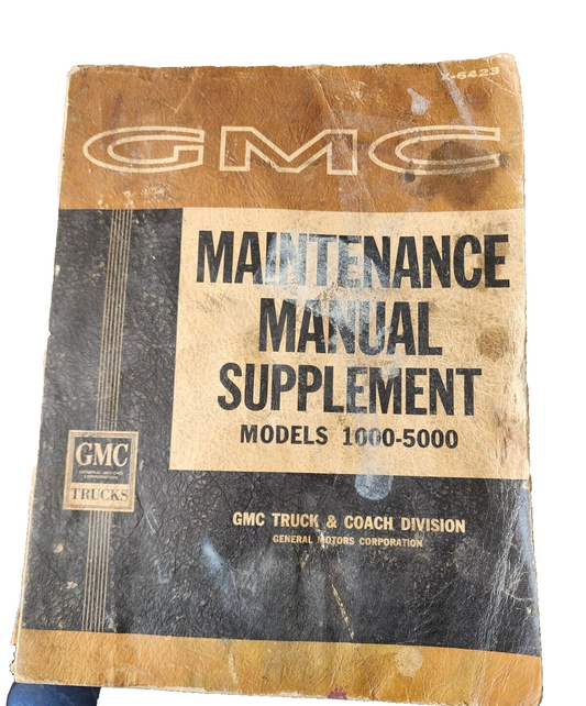 VTG GMC MODELS 1000-5000 MAINTENANCE SERVICE REPAIR GUIDE MANUAL