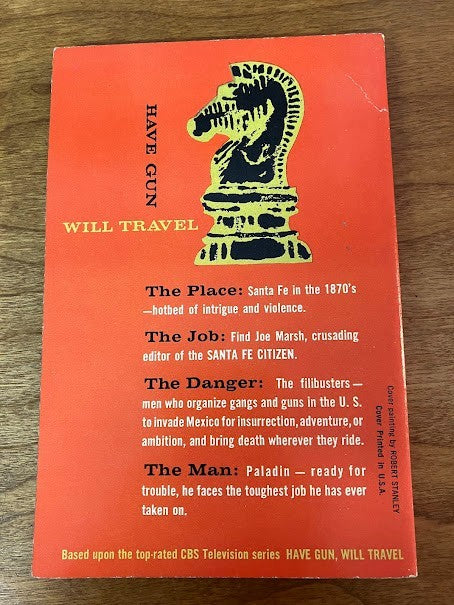 Have Gun Will Travel by Noel Loomis