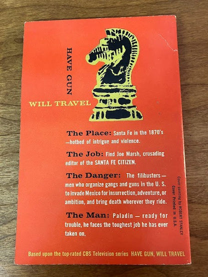 Have Gun Will Travel by Noel Loomis