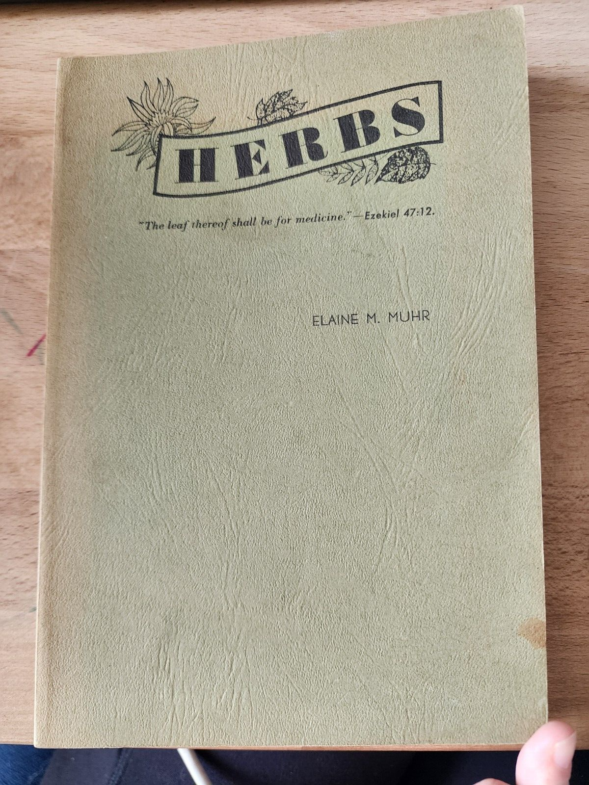 Herbs By Elaine M. Muhr - GOOD