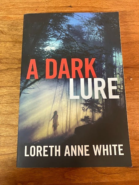 A Dark Lure - Paperback By Loreth Anne White