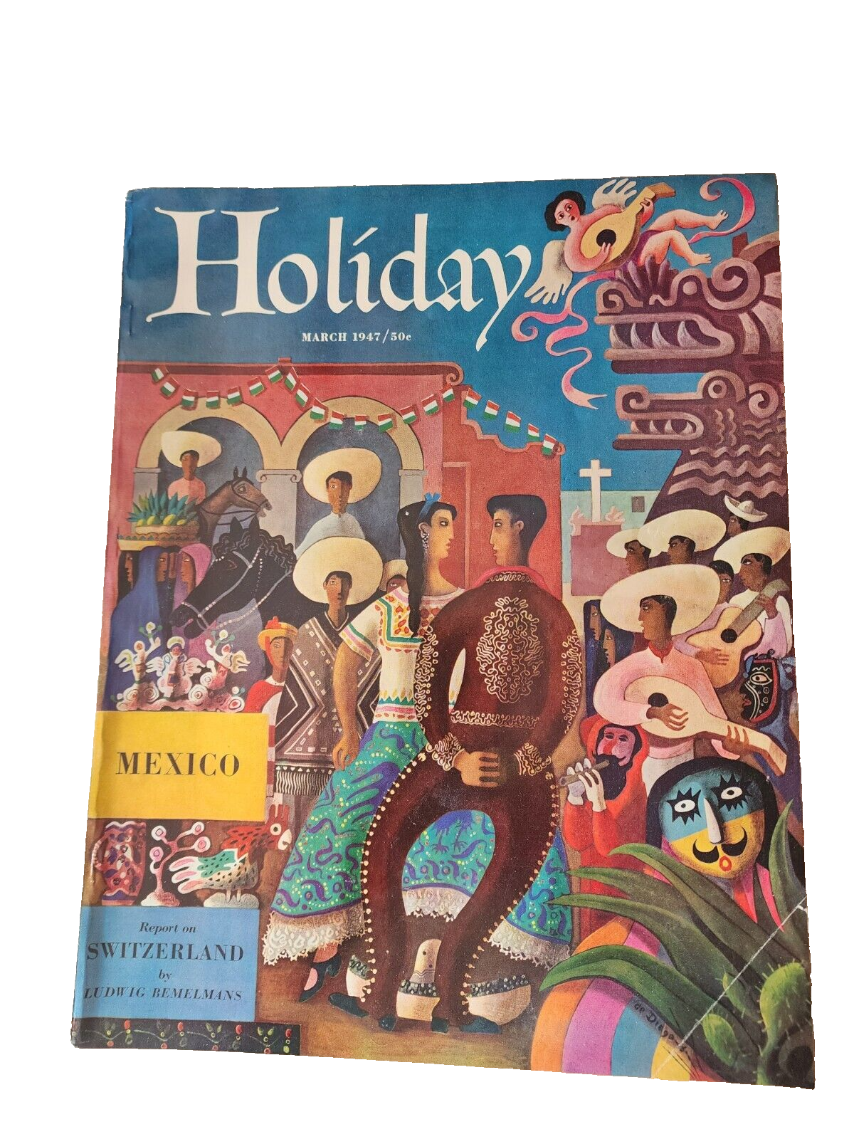 1947 MARCH HOLIDAY MAGAZINE - MEXICO - E 1253