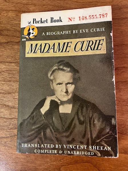 Madame Curie - A Biography By Eve Curie