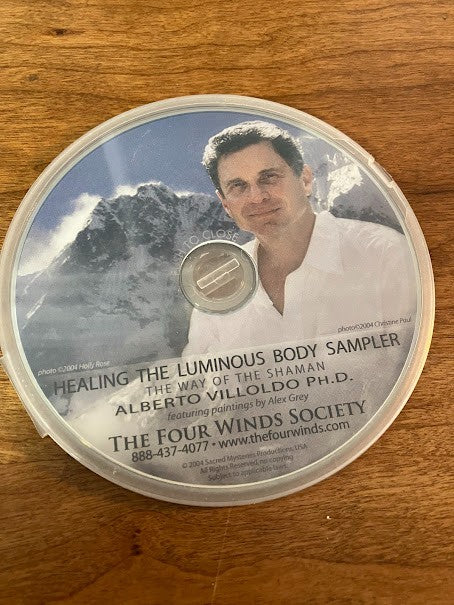 CD - Alberto Villoldo and Healing the Luminous Body