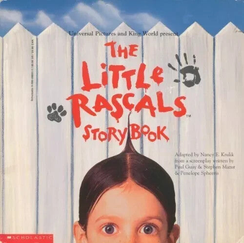 THE LITTLE RASCALS STORYBOOK By Nancy E. Krulik