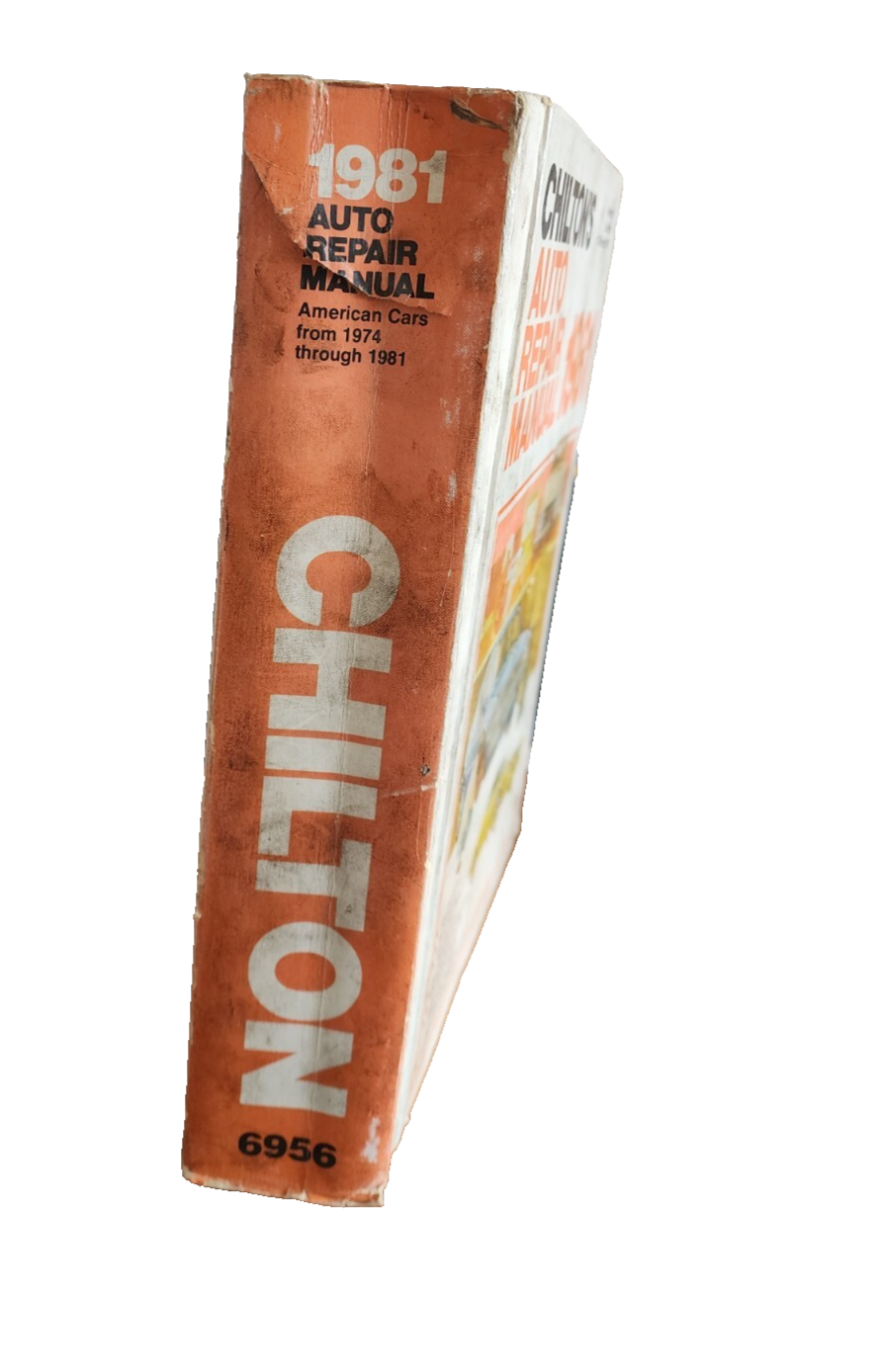 Chilton's Auto Repair manual 1981 Hardcover book