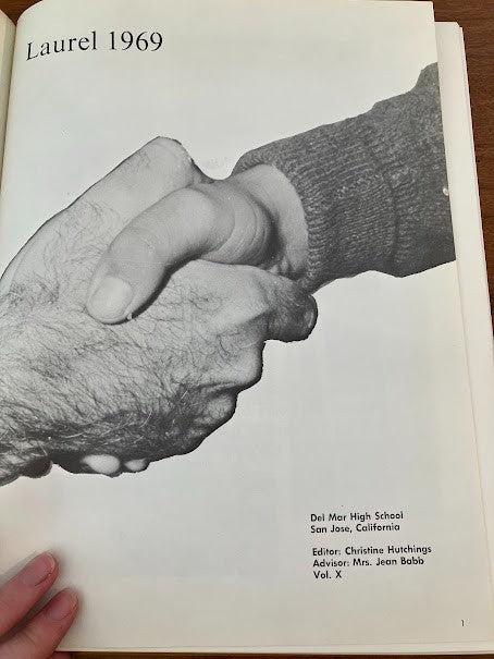 Yearbook 1969 Del Mar High School - San Jose CA Laurel