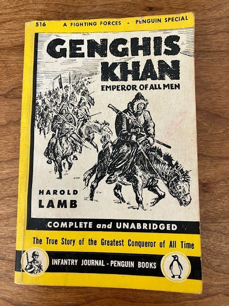 Penguin Books - Genghis Khan Emperor of All Men by Harold Lamb