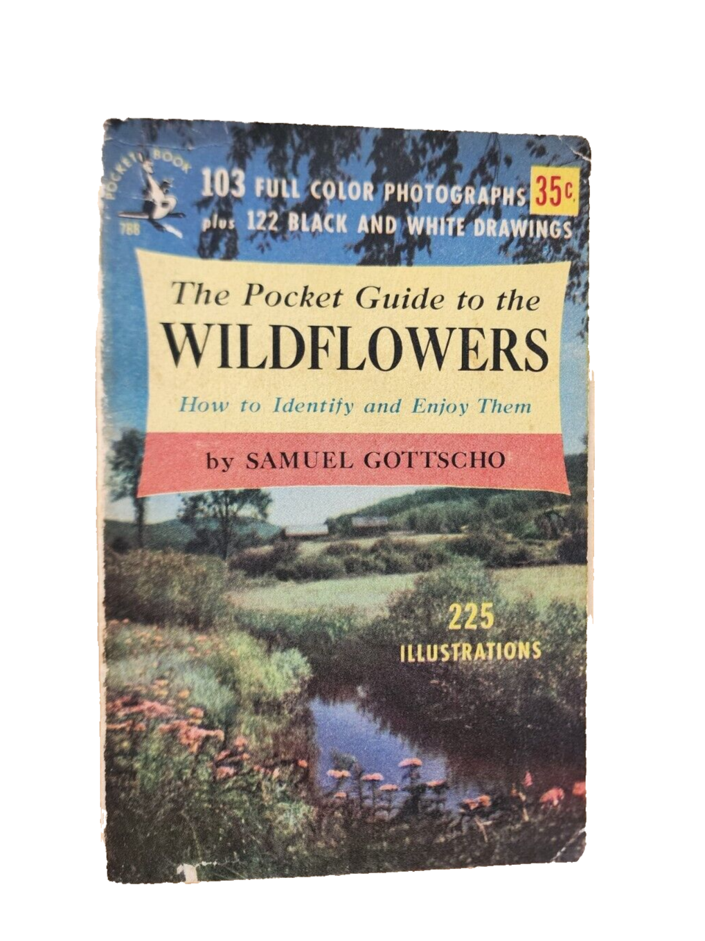 The Pocket Guide to the Wildflowers by Samuel Gottscho 1951 Pocket 1st Paperback