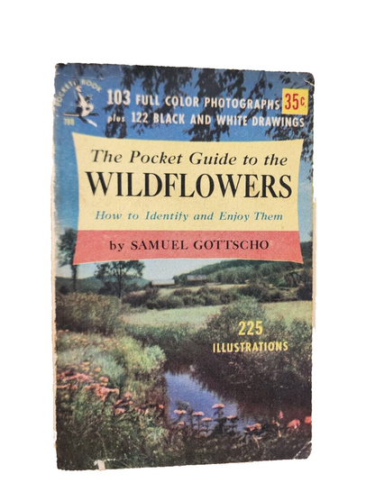The Pocket Guide to the Wildflowers by Samuel Gottscho 1951 Pocket 1st Paperback