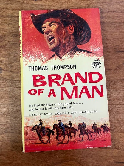 A Signet Book: Brand Of A Man by Thomas Thompson