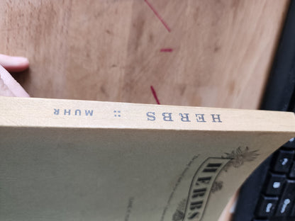 Herbs By Elaine M. Muhr - GOOD