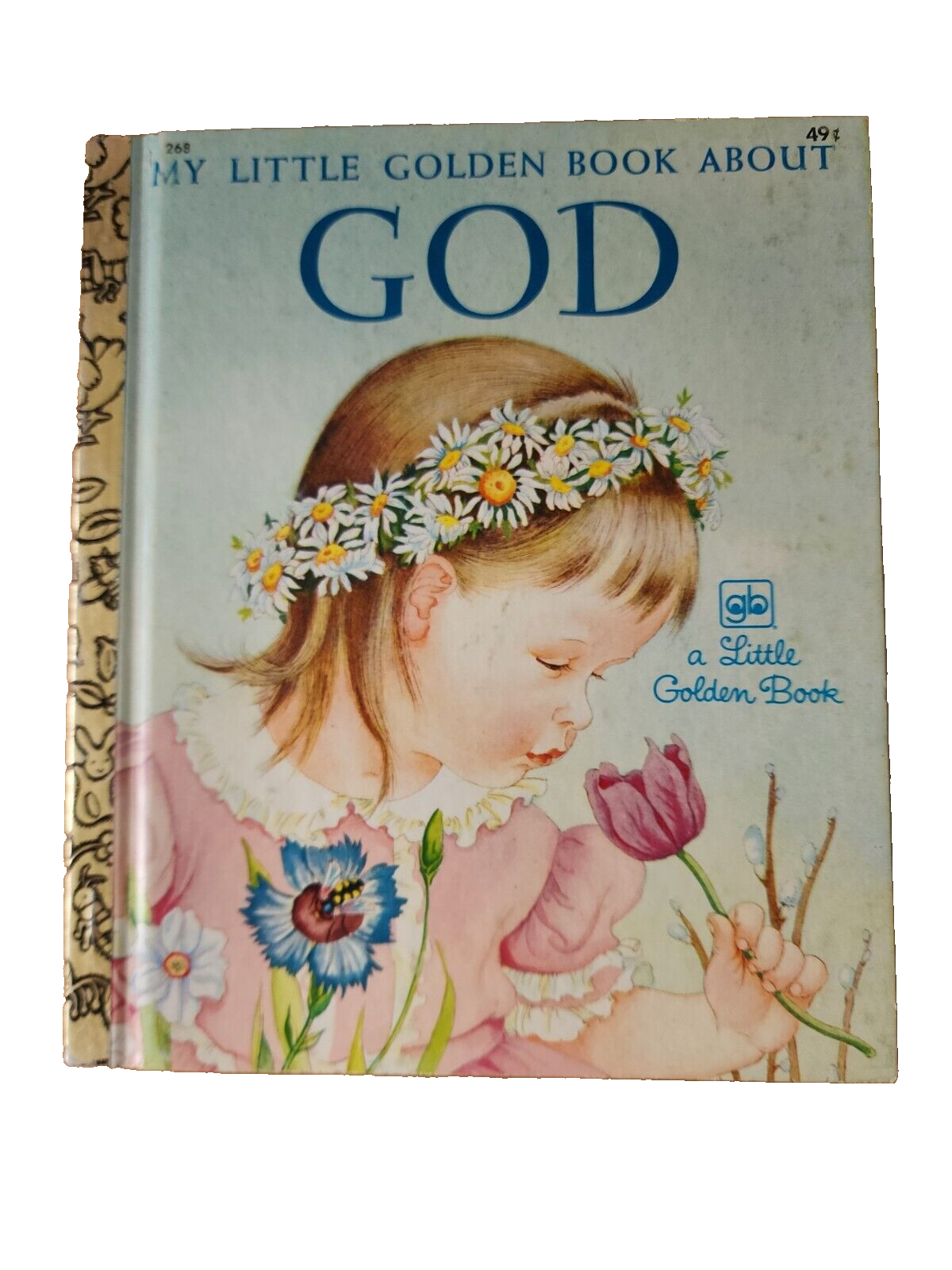 My Little Golden Book About God - Hardcover By Watson, Jane Werner - GOOD