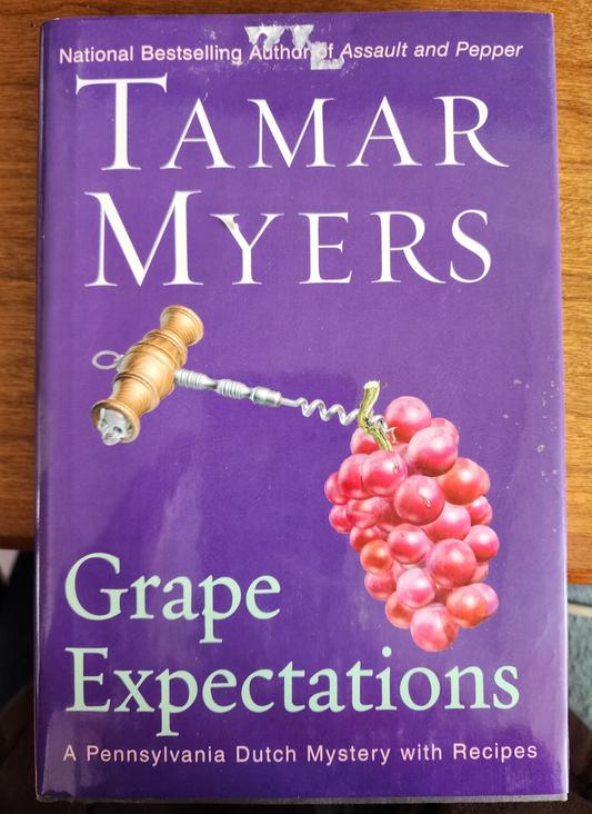 Grape Expectations by Myers, Tamar